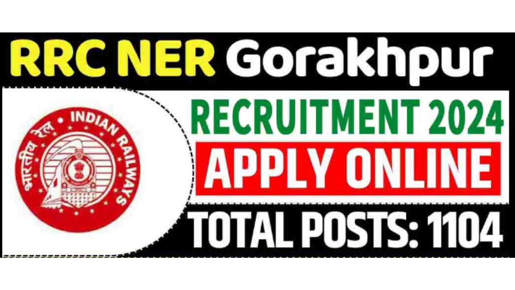 NER Railway Gorakhpur Apprentice Recruitment 2024