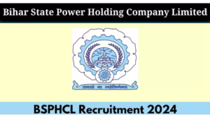 BPSC BSPHCL Various Post Recruitment 2024 - लेटेस्ट अपडेट