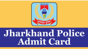 jharkhand police admit card 2024 