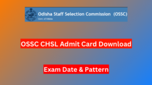 OSSC Chsl Admit Card 2024