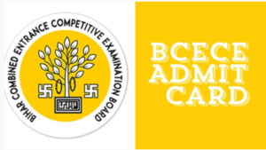 BCECE Admit Card 2024