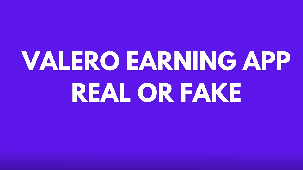 Valero Earning App: Real Or Fake